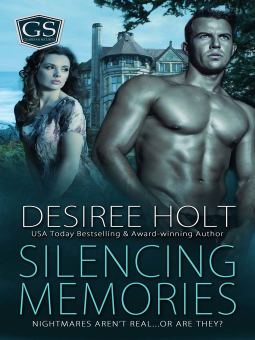 Title details for Silencing Memories by Desiree Holt - Available